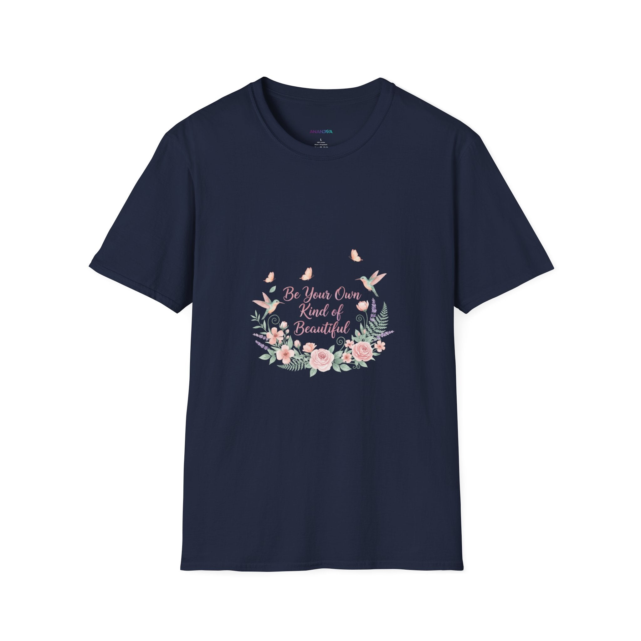 Floral 'Be Your Own Kind of Beautiful' T-Shirt